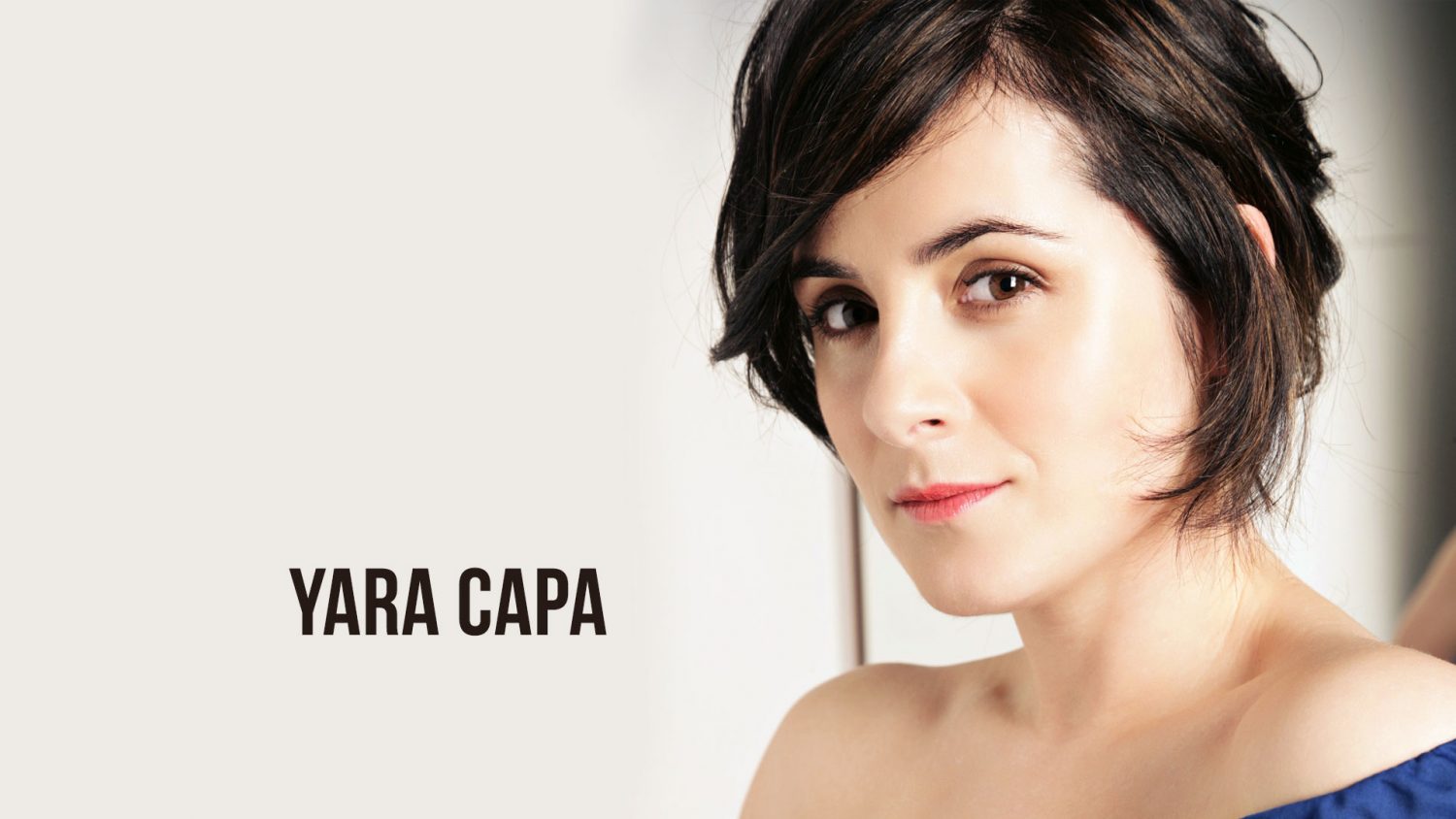 Yara Capa - Actriz